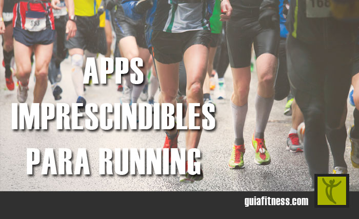 Las mejores Apps para correr